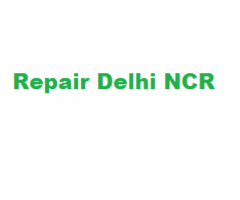 Repair Delhi NCR