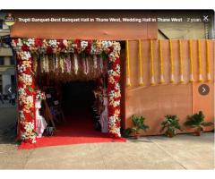 Trupti Banquet-Best Banquet Hall in Thane West  Wedding Hall in Thane West