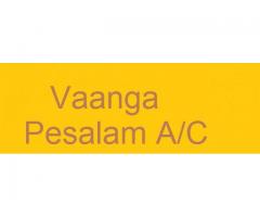 Vaanga Pesalam A/C Hall